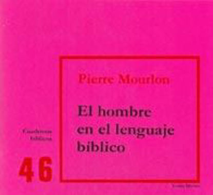 Foto de HOMBRE EN EL LENGUAJE BIBLICO #46