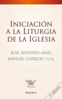 Picture of INICIACION A LA LITURGIA DE LA IGLESIA (PALABRA) #15
