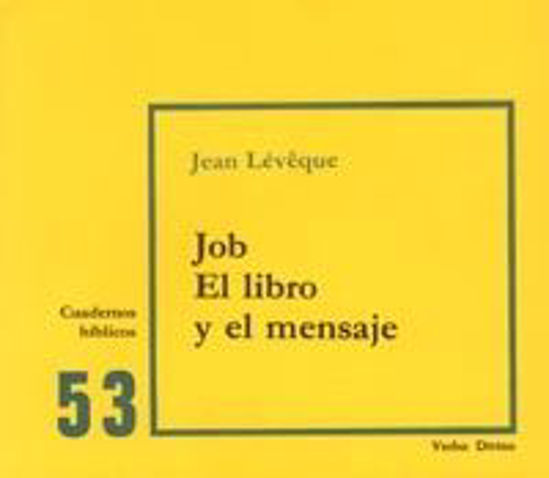 Foto de JOB EL LIBRO Y EL MENSAJE #53