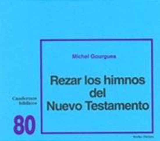 Foto de REZAR LOS HIMNOS DEL NUEVO TESTAMENTO #80