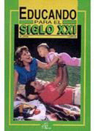 Foto de EDUCANDO PARA EL SIGLO XXI