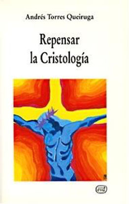Foto de REPENSAR LA CRISTOLOGIA