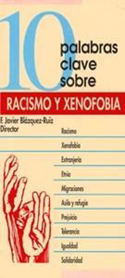 Foto de 10 PALABRAS CLAVE SOBRE RACISMO Y XENOFOBIA #11