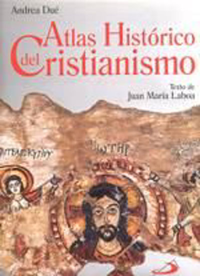 Foto de ATLAS HISTORICO DEL CRISTIANISMO