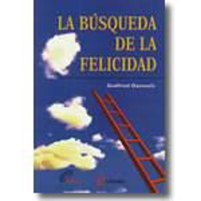 Foto de BUSQUEDA DE LA FELICIDAD