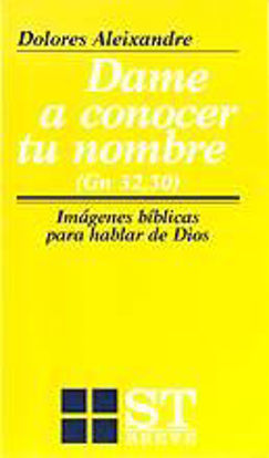 Foto de DAME A CONOCER TU NOMBRE (GN 32,30) #34