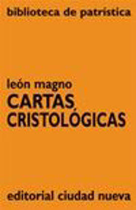 Foto de CARTAS CRISTOLOGICAS LEON MAGNO #46