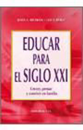 Foto de EDUCAR PARA EL SIGLO XXI #17
