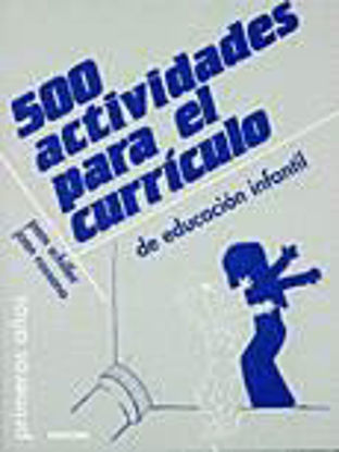 Foto de 500 ACTIVIDADES PARA EL CURRICULO