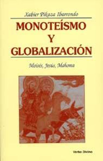 Foto de MONOTEISMO Y GLOBALIZACION