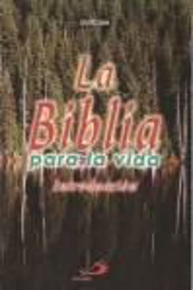 Foto de BIBLIA PARA LA VIDA (INTRODUCCION)