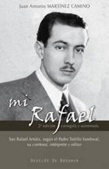 Foto de MI RAFAEL #23