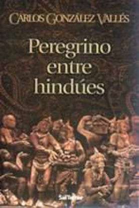 Foto de PEREGRINO ENTRE HINDUES #89