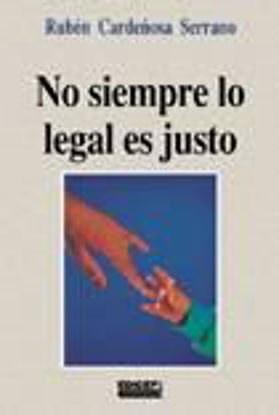 Foto de NO SIEMPRE LO LEGAL ES JUSTO #10