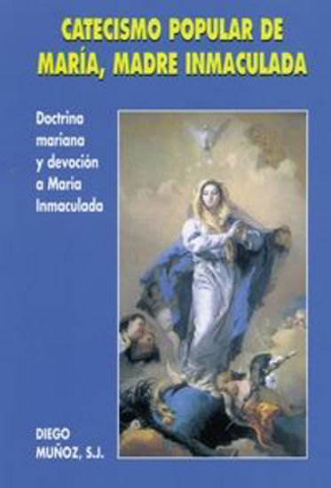 Foto de CATECISMO POPULAR DE MARIA MADRE INMACULADA #39