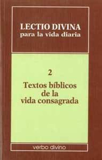Foto de LECTIO DIVINA PARA LA VIDA DIARIA #02 TEXTOS BIBLICOS DE LA VIDA CONSAGRADA  2