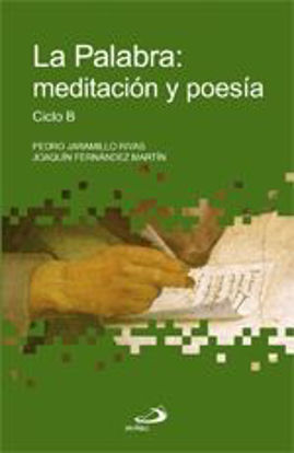 Foto de PALABRA MEDITACION Y POESIA (CICLO B) #15