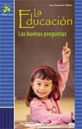 Picture of EDUCACION LAS BUENAS PREGUNTAS #5