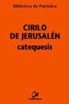 Foto de CATEQUESIS (CIRILO DE JERUSALEN) #67