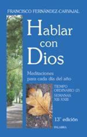 Foto de HABLAR CON DIOS 4 TIEMPO ORDINARIO XIII-XXIII RUSTICA