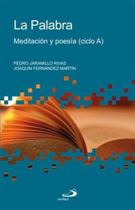 Foto de PALABRA MEDITACION Y POESIA (CICLO A) #28