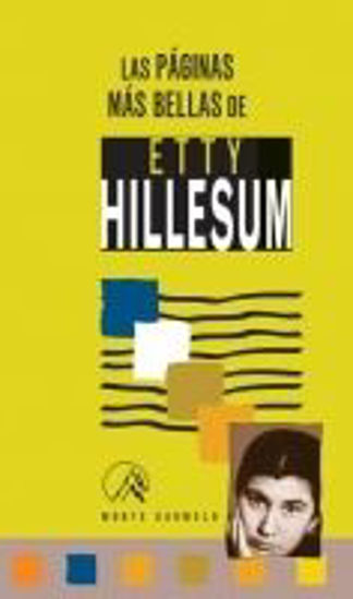 Foto de PAGINAS MAS BELLAS DE ETTY HILLESUM