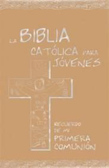 Foto de BIBLIA CATOLICA PARA JOVENES (PRIMERA COMUNION DORADO)