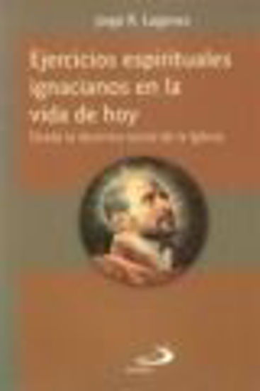 Foto de EJERCICIOS ESPIRITUALES IGNACIANOS EN LA VIDA DE HOY