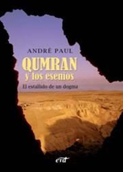 Foto de QUMRAN Y LOS ESENIOS