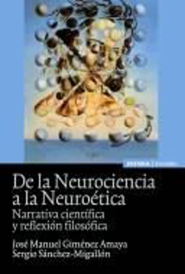 Foto de DE LA NEUROCIENCIA A LA NEUROETICA