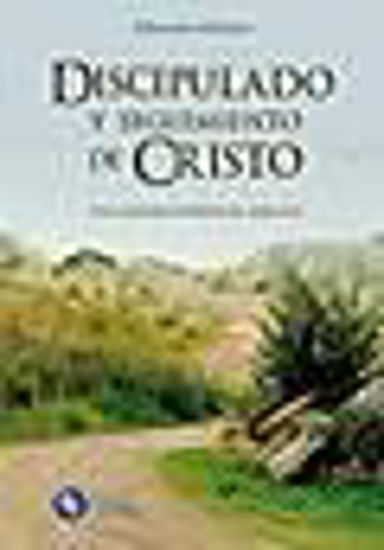 Foto de DISCIPULADO Y SEGUIMIENTO DE CRISTO
