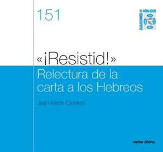 Foto de RESISTID RELECTURA DE LA CARTA A LOS HEBREOS #151