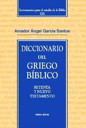 Foto de DICCIONARIO DEL GRIEGO BIBLICO XXI