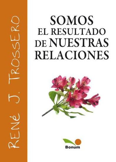Foto de SOMOS EL RESULTADO DE NUESTRAS RELACIONES