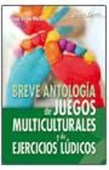 Foto de BREVE ANTOLOGIA DE JUEGOS MULTICULTURALES Y DE EJERCICIOS LUDICOS #47
