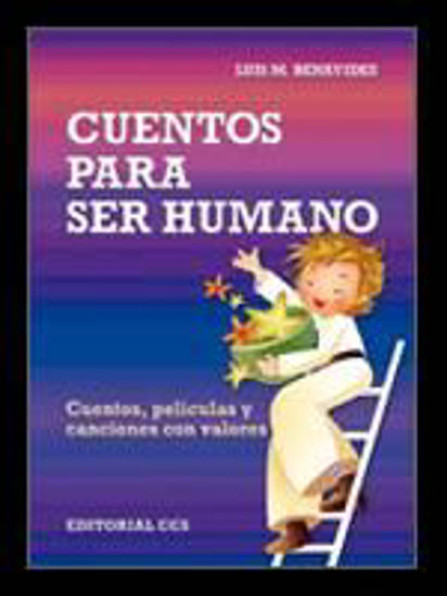 Foto de CUENTOS PARA SER HUMANO (CCS) #37