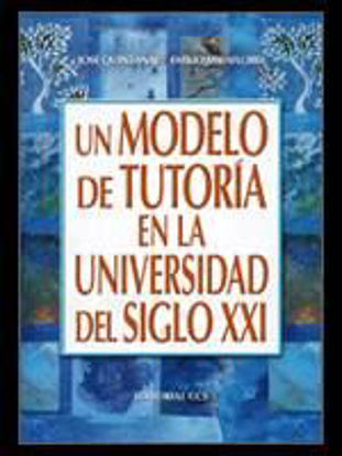 Foto de UN MODELO DE TUTORIA EN LA UNIVERSIDAD DEL SIGLO XXI #75