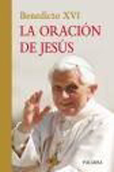 Foto de ORACION DE JESUS (PALABRA)