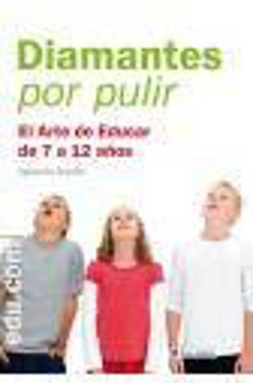 Foto de DIAMANTES POR PULIR (EDU.COM)