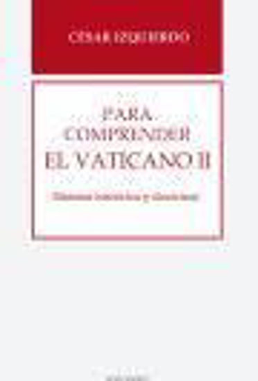 Foto de PARA COMPRENDER EL VATICANO II #57