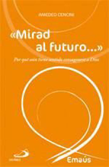 Foto de MIRAD AL FUTURO