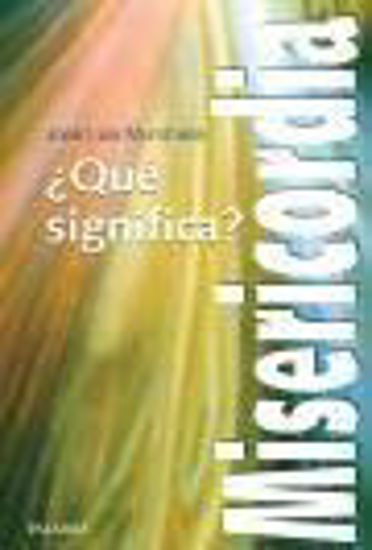 Foto de QUE SIGNIFICA MISERICORDIA #836