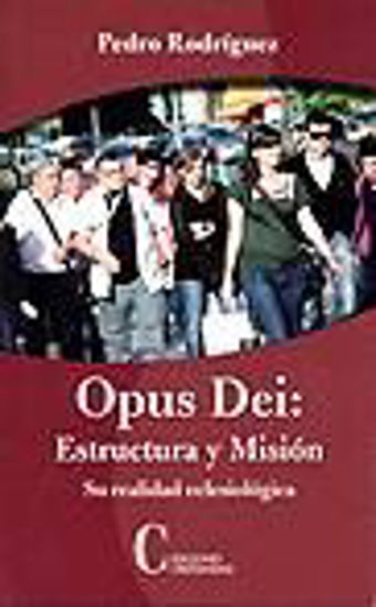 Foto de OPUS DEI ESTRUCTURA Y MISION