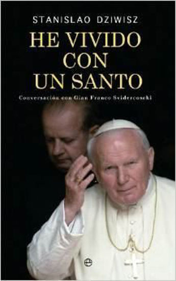 Foto de HE VIVIDO CON UN SANTO