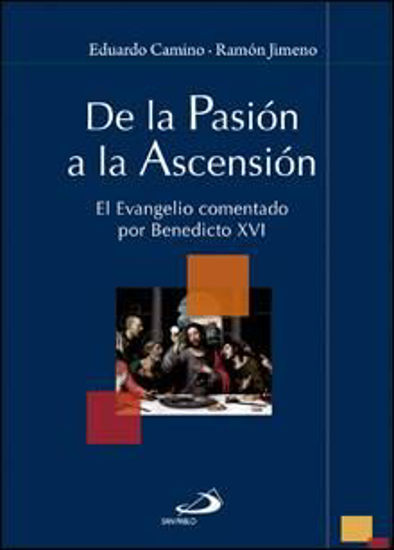 Foto de DE LA PASION A LA ASCENCION