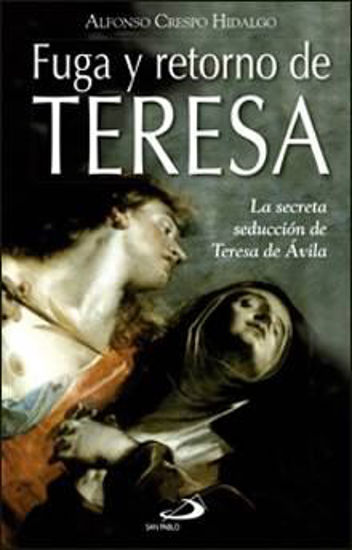 Foto de FUGA Y RETORNO DE TERESA