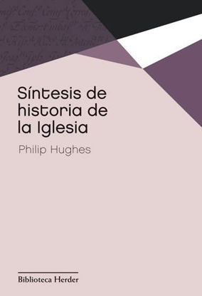 Foto de SINTESIS DE HISTORIA DE LA IGLESIA