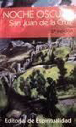 Foto de NOCHE OSCURA #43 (ESPIRITUALIDAD)