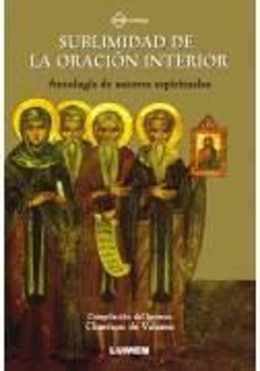 Foto de SUBLIMIDAD DE LA ORACION INTERIOR