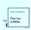 Foto de PARA LEER LA BIBLIA #1